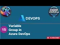 Azure Pipelines Made Easy Supercharge with Variable Groups