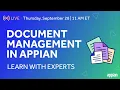 Document Management in Appian Learn With Experts