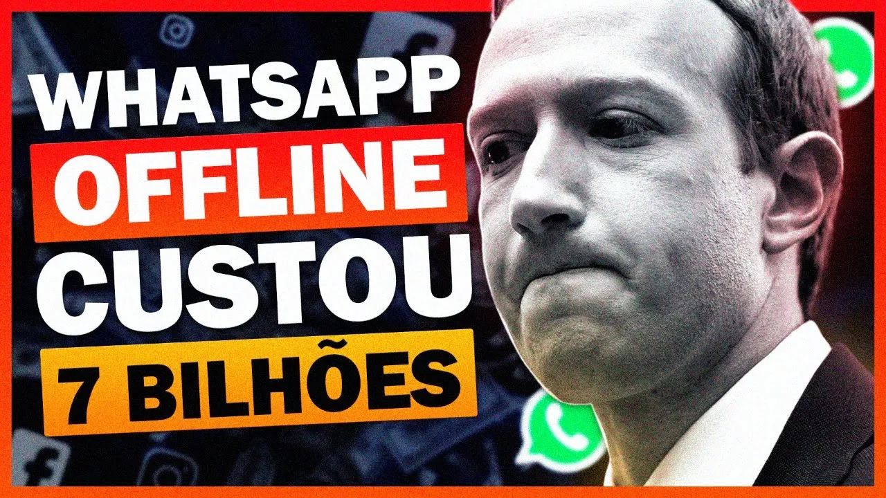 WHATSAPP CAIU E ZUCKERBERG PERDEU 7 BILHÕES DE DÓLARES