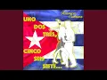 Download Lagu Uno Dos Tres, Cinco Seis Siete...