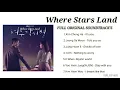 OST PART 1-7 | Full Original Soundtrack's Where Stars land/Fox Bride Star