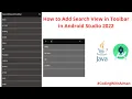 How to Add Search view in ToolBar in Android Studio 2022 SearchView on ToolBar Android UI ListView