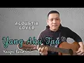 Download Lagu YANG AKU TAU - KANGEN BAND || ANK OFFICIAL COVER