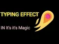 Typewriter Effect it s Magic game engine