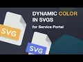 Dynamic SVG Colors in Service Portal for ServiceNow