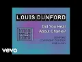 Download Lagu Louis Dunford - Did You Hear About Charlie? (Official Lyric Video)