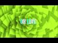 Green Day: "Oh Love" - [Official Lyric video]