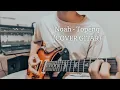 Download Lagu NOAH - TOPENG (COVER GITAR)