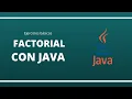Factorial Con JAVA - Usando Ciclo For While Recursividad