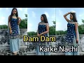 Download Lagu Dam Dam Kar Ke Nachi ll Khushi Baliyan, Mohit Khanna, Raj, Ashu | Dance Cover By babita sharma 