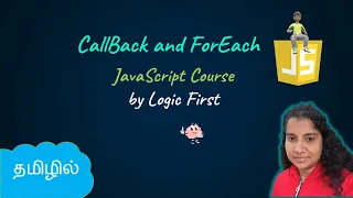 CallBack and ForEach JavaScript Course Logic First Tamil