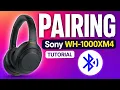 Tutorial How To Pair Sony WH-1000XM4 Wireless Over-the-Ear Headphones Tutorial