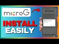How to Install MicroG Services on Android Full Guide 2026