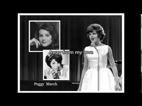 Download MP3 PEGGY MARCH - I Will Follow Him (1963) with lyrics