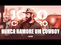 Download Lagu João Carreiro - Nunca namore um cowboy