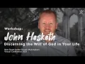 Download Lagu Discerning the Will of God in Your life, John Hesketh - New Dawn Walsingham 2021