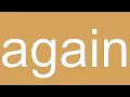 Again Definition Meaning