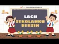 Download Lagu Lagu Sekolahku Bersih