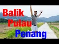 Lagu BALIK PULAU \
