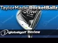 TaylorMade RocketBallz Driver - GlobalGolf Review