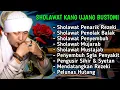 Download Lagu SHOLAWAT PENGUSIR SETAN DAN SYIHIR USTADZ UJANG BUSTOMI FULL 1 JAM
