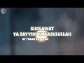 Download Lagu Sholawat ya sayyidi ya Rasulullah | Sholawat Penenang Hati