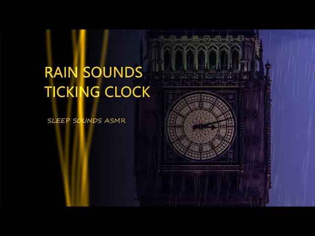 Download MP3 Rain Sounds, Ticking Clock 10 Hours Timer, Black Screen ~ Study, Relax, Sleep