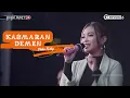 Download Lagu KASMARAN DEMEN Voc DEDE RISTY I LIVE MUSIC “ DEDE RISTY “ GANJENE PANTURA I AMBIT