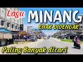 Download Lagu LAGU🎶 MINANG SEDIH TERBAIK 2025 BIKIN HATI TERHIBUR SAAT DALAM PERANTAUAN