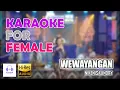 Wewayangan - Niken Salindry Karaoke For Female | Campursari | Kangmas Pepujanku