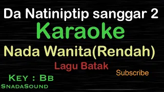 Download DA NATINIPTIP SANGGAR 2-Rendah-Lagu Batak|KARAOKE NADA WANITA​⁠ -Female-Cewek-Perempuan@ucokku MP3