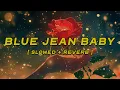 Lagu zach bryan - blue jean baby [ slowed + reverb ] (lyrics)