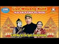 Lagu LIVE WAYANG KULIT MALAM KAMIS KLIWON KI MPP BAYU AJI, GARENG SEMARANG, EKA UGET-UGET#jelasgoyang