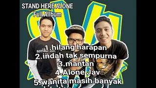 Download STAND HERE ALONE TERBARU FULL ALBUM MP3