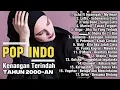 Download Lagu LAGU POP 2000-AN INDONESIA || KENANGAN TERINDAH 