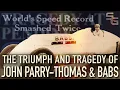 Download Lagu John Parry Thomas \u0026 Babs - Land Speed Triumph and Tragedy