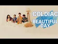 Download Lagu Coldiac - Beatiful Day (Lirik Terjemahan)