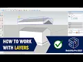 How to Work With Layers in SketchUp Pro