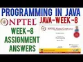 Programming in java Week - 8 nptel Programming Assignments 2-3 july-2021