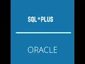 SQL Plus Oracle Basics
