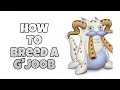 How to breed a G Joob - My Singing Monsters Breeding Tutorial