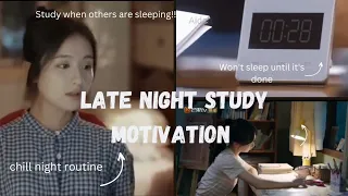 Download Late Night Study Motivation Kdrama+C-Drama 📚||Ft.Middle of the Night||@DreamintoReality.||#cdrama MP3