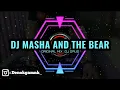 Download Lagu DJ masha and the bear 🎧Viral di tiktok full bass || DJ remix slow masha and the bear ||