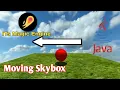 ITs Magic Engine Moving SkyBox With Java Tutorial