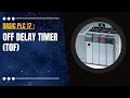 Basic PLC 17 OFF Delay Timer TOF in Allen Bradley PLC RSLogix 500 Programming