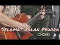 Download Lagu Selamat Jalan Pewiraku | Chord | Fai​ Kencrut​