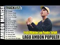 Download Lagu FRESLY NIKIJULUW _ LAGU POPULER TERBAIK 2025 || LAGU AMBON POPULER 2025