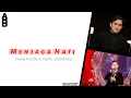 Download Lagu Menjaga Hati - Fajar Noor X Yovie Widianto || Lirik Musik