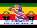 Lagu Reggae Free Sénégal MixTape Vol1 Feat. Natty Jean, Ngaaka Blindé, You Makkan J, Sista Ouly, Jah Milk