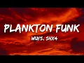 WUYS x SHX4 - PLANKTON FUNK